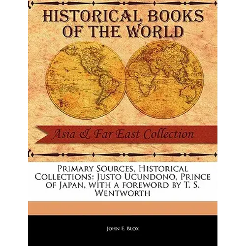 Justo Ucundono, Prince Of Japan - Paperback 1