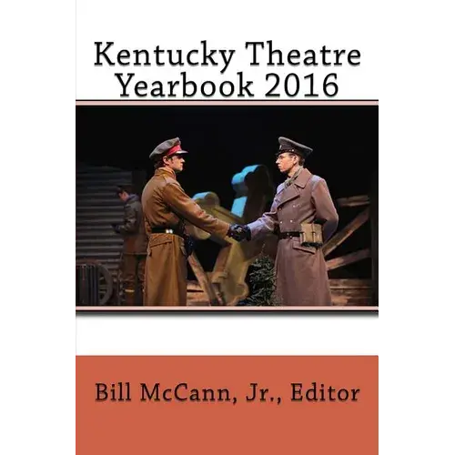 Kentucky Theatre Yearbook 2016 - Paperback 1