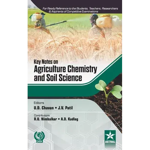 Key Notes On Agriculture Chemistry And Soil Science - Hardcover 1