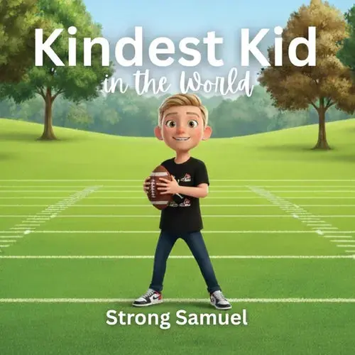 Kindest Kid In The World, Strong Samuel - Paperback 1
