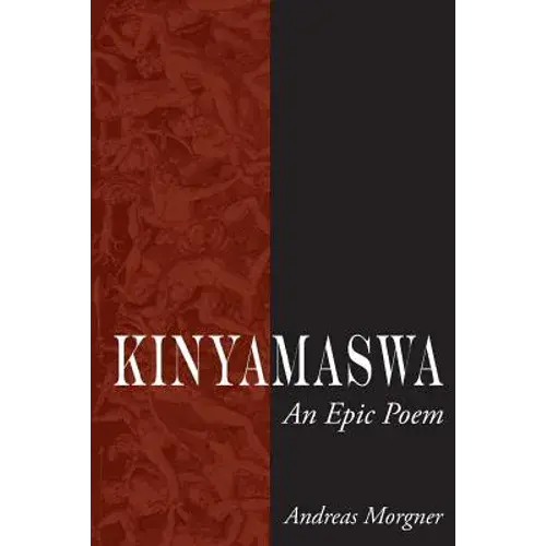 Kinyamaswa: An Epic Poem - Paperback 1