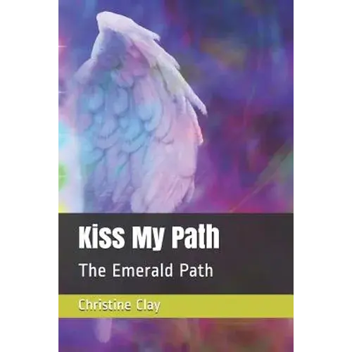 Kiss My Path: The Emerald Path - Paperback 1