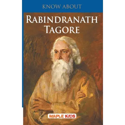 Know About Rabindranath Tagore - Paperback 1