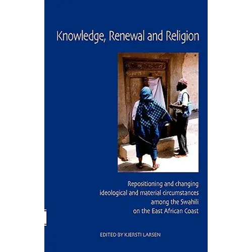 Knowledge, Renewal And Religion - Paperback 1