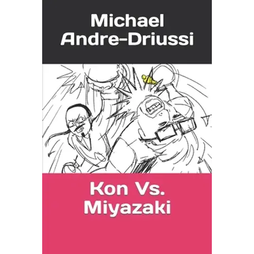 Kon Vs. Miyazaki - Paperback 1