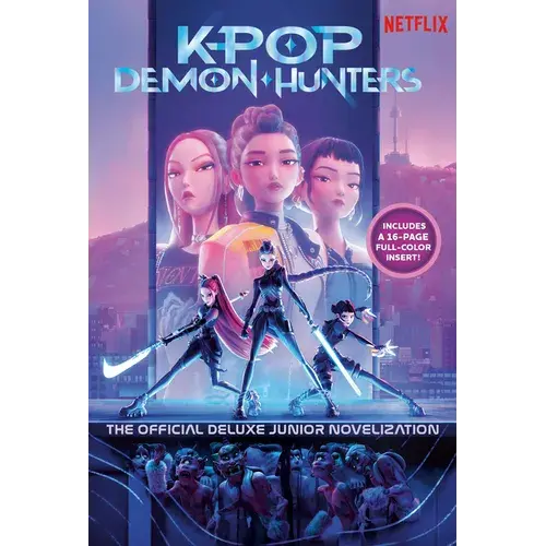 Kpop Demon Hunters: The Official Deluxe Junior Novelization: The Official Retelling - Hardcover 1