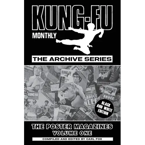 Kung-Fu Monthly The Archive Series - The Bruce Lee Poster Magazines (Volume One) - Paperback 1