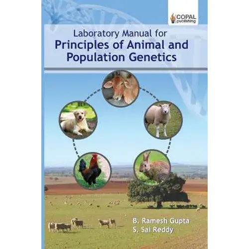 Laboratory Manual For Principles Of Animal And Population Genetics - Paperback 1