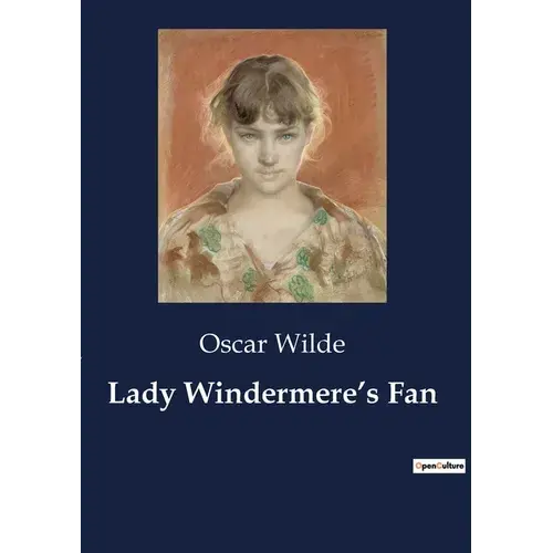 Lady Windermere's Fan - Paperback 1