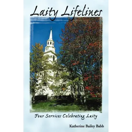 Laity Lifelines: Four Services Celebrating Laity - Paperback 1