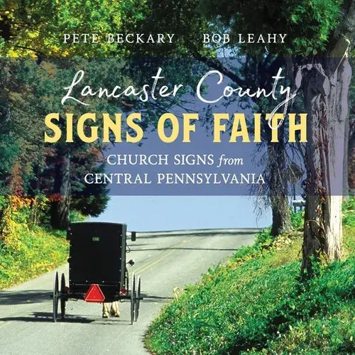 Lancaster County Signs Of Faith - Paperback 1