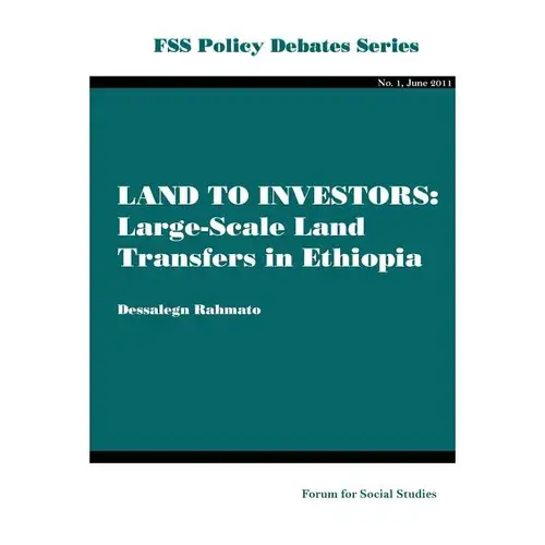 Land To Investors. Large-Scale Land Transfers In Ethiopia - Paperback 1