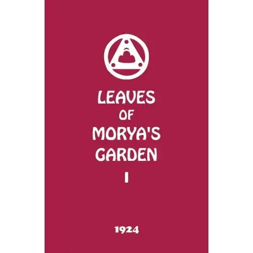 Leaves Of Morya's Garden I: The Call - Paperback 1