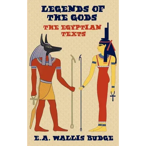 Legends Of The Gods - The Egyptian Texts - Hardcover 1