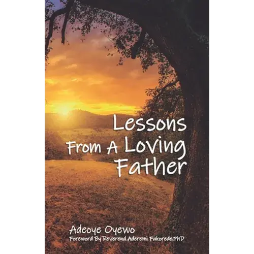 Lessons From A Loving Father - Paperback 1