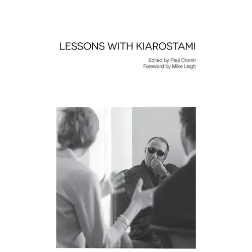 Lessons With Kiarostami - Hardcover 1