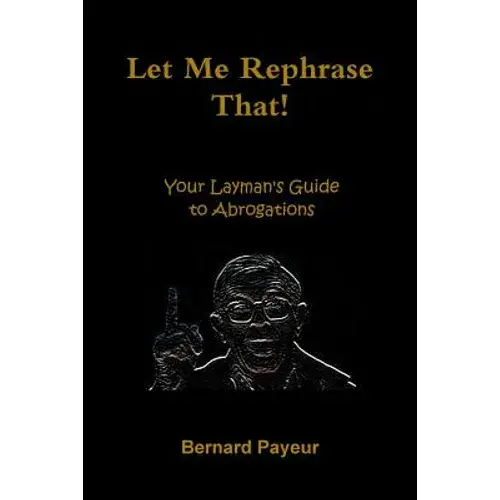Let Me Rephrase That! - Paperback 1