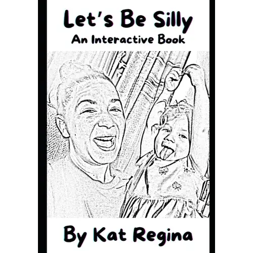 Let's Be Silly: An Interactive Book - Paperback 1