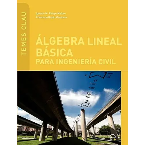 Lgebra Lineal B Sica Para Ingenier A Civil - Paperback 1