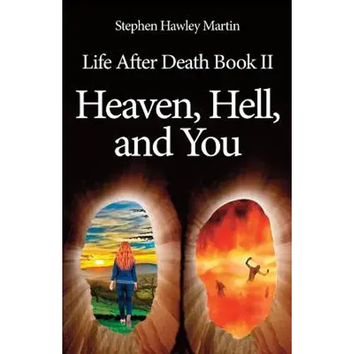 Life After Death Part Ii, Heaven, Hell, And You - Paperback 1