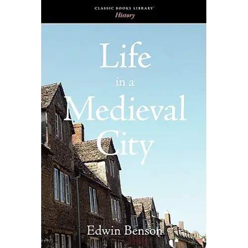 Life In A Medieval City - Paperback 1