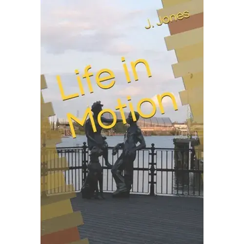 Life In Motion - Paperback 1