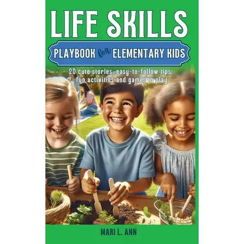 Life Skills Playbook For Elementary Kids - Hardcover 1