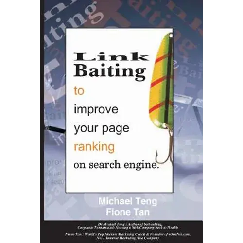 Link Baiting To Improve Your Page Ranking On Search Engine - Paperback 1
