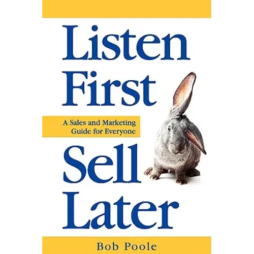 Listen First - Sell Later - Paperback 1