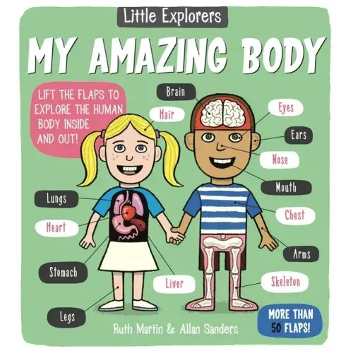 Little Explorers: My Amazing Body - Board Book 1