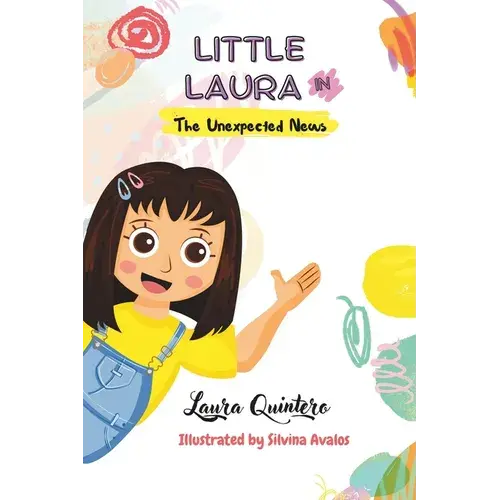 Little Laura In The Unexpected News - Paperback 1