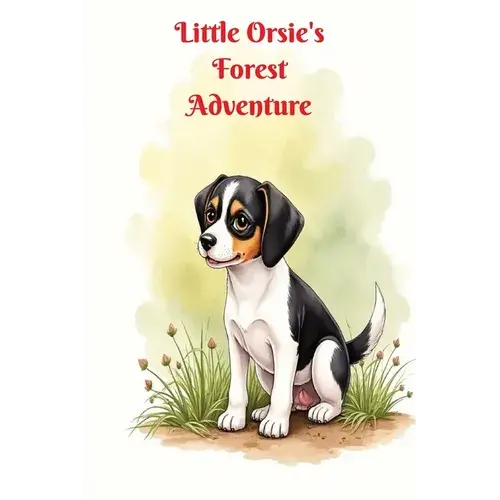 Little Orsie's Forest Adventure - Paperback 1