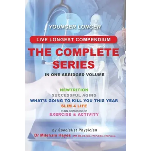 Live Longest Compendium: The Complete Series - Paperback 1