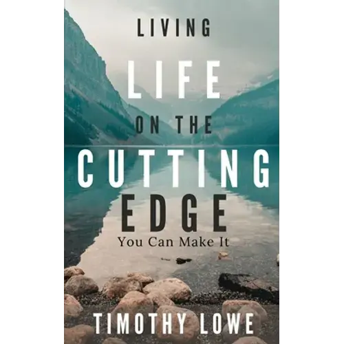 Living Life On The Cutting Edge: You Can Make It - Paperback 1