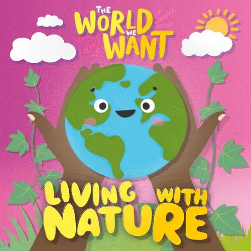 Living With Nature - Library Binding 1