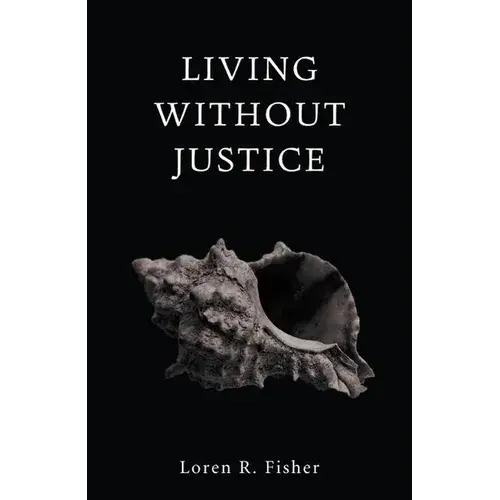 Living Without Justice - Paperback 1