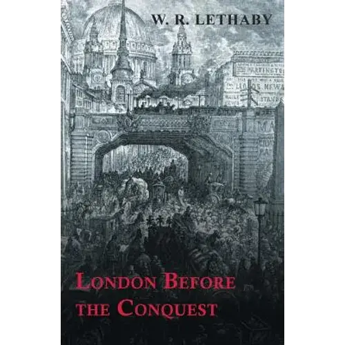 London Before The Conquest - Paperback 1