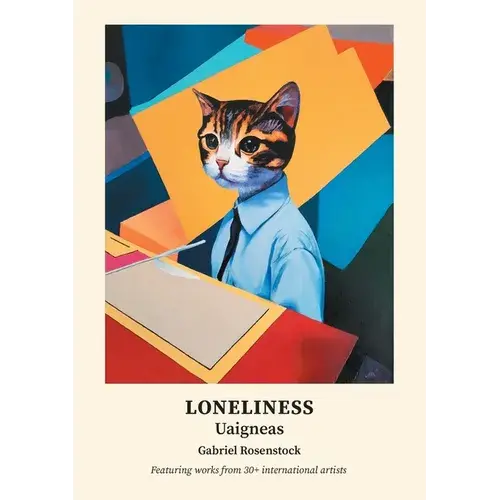 Loneliness: Uaigneas - Paperback 1