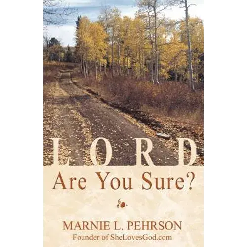 Lord, Are You Sure? - Paperback 1
