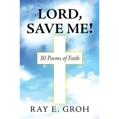 Lord, Save Me! - Paperback 1
