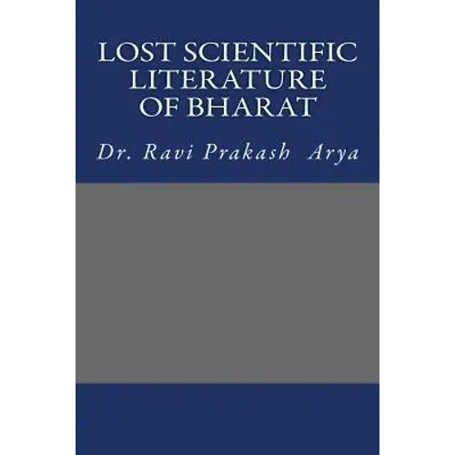 Lost Scientific Literature Of Bharat - Paperback 1