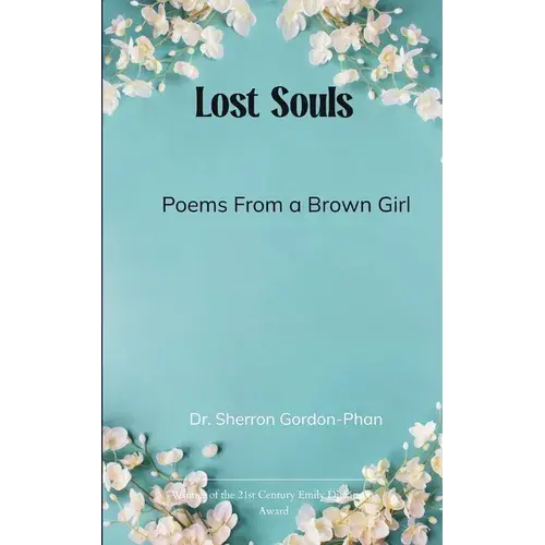 Lost Souls Poems From A Brown Girl - Paperback 1