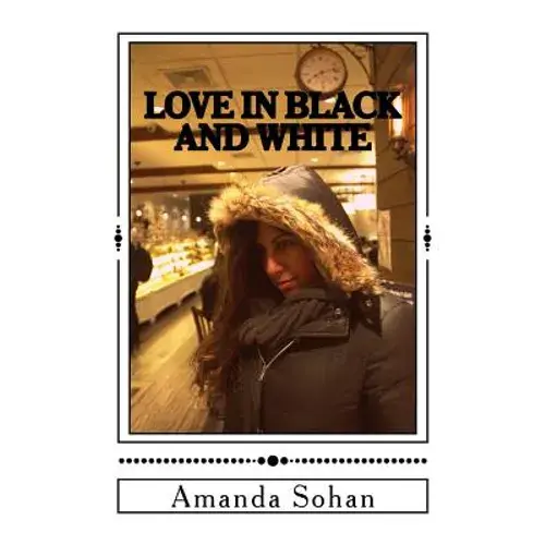 Love In Black And White: Urban Poetry - Paperback 1