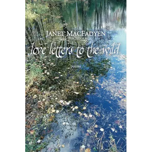 Love Letters To The Wild - Paperback 1