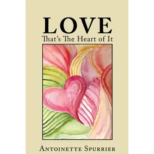 Love: That's The Heart Of It - Paperback 1