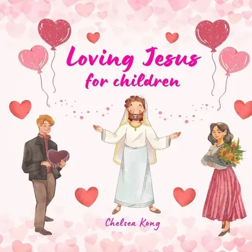 Loving Jesus For Children - Paperback 1