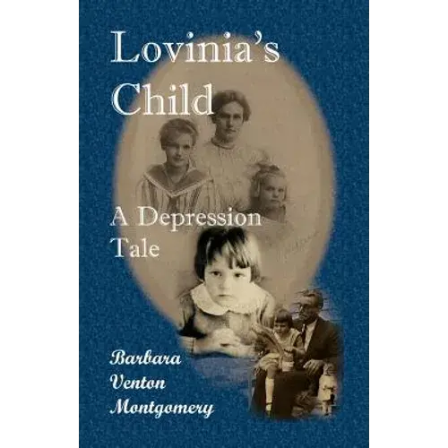 Lovinia's Child: A Depression Tale - Paperback 1