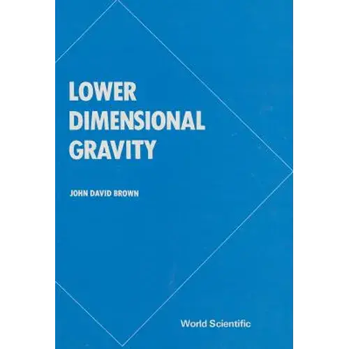 Lower Dimensional Gravity (B/H) - Hardcover 1