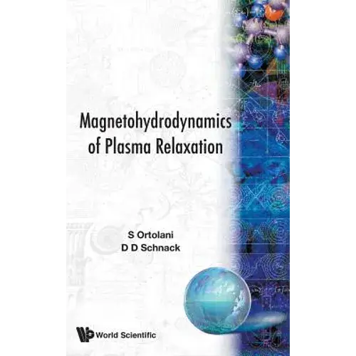 Magnetohydrodyns. Of Plasma Relaxation - Hardcover 1