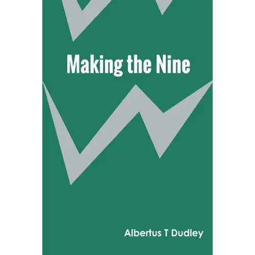 Making The Nine - Paperback 1